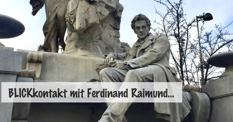 Rendezvous mit Ferdinand Raimund