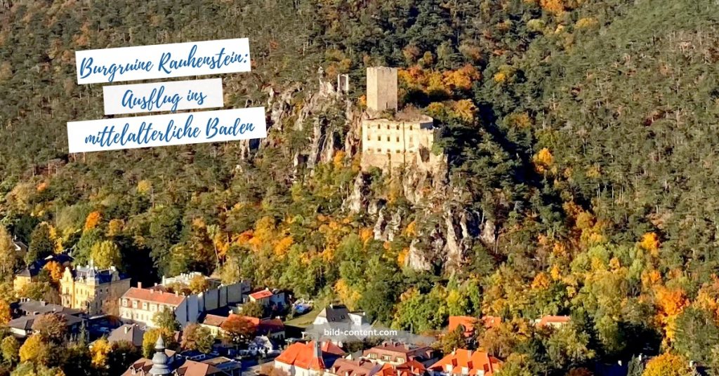 Burg Rauhenstein Baden bei Wien