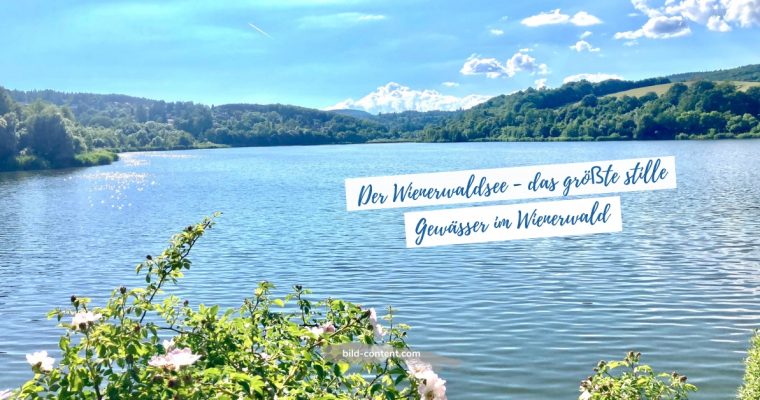 Ausflug: Wien – Purkersdorf – Wienerwaldsee